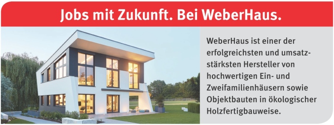 Jobs mit Zukunft. Bei WeberHaus. WeberHaus ist einer der erfolgreichsten und umsatzstärksten Hersteller von hochwertigen Ein- und Zweifamilienhäusern sowie Objektbauten in ökologischer Holzfertigbauweise.